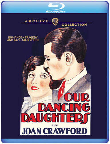Our Dancing Daughters (1928) - Our Dancing Daughters