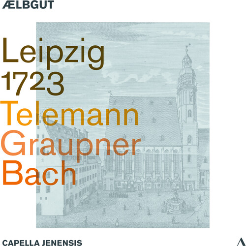 J Bach .S. / Graupner / Telemann - Leipzig 1723