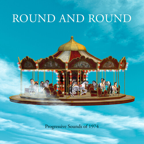 Round & Round: Progressive Sounds Of 1974 / Var - Round & Round: Progressive Sounds Of 1974 / Var