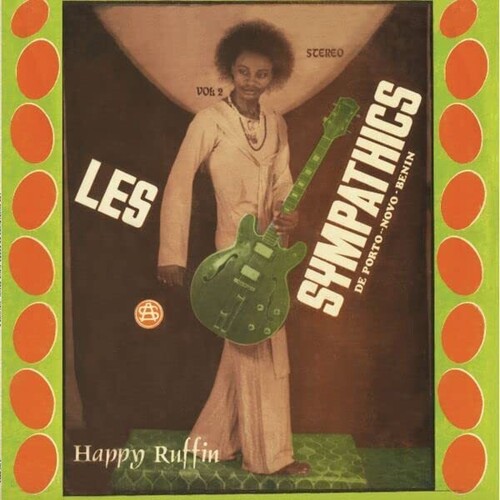 Les Sympathics de Porto Novo Benin Vol. 2