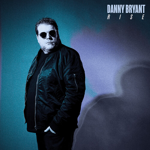 Danny Bryant - Rise vinyl record cover