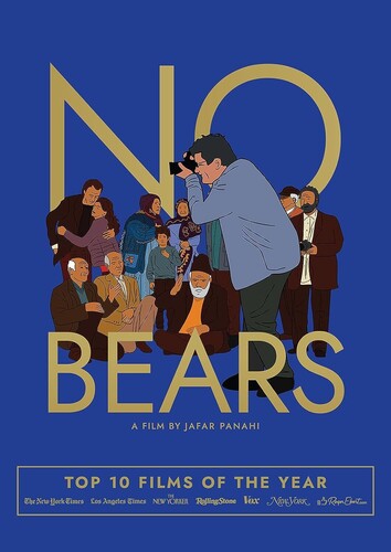 No Bears (Criterion Premieres)
