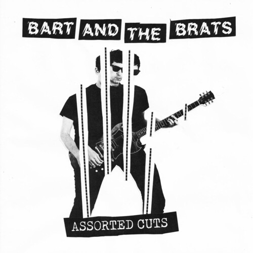 Bart & The Brats - Assorted Cuts