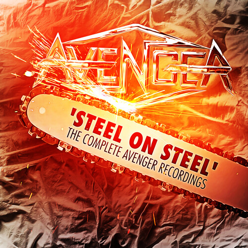 Avenger - Steel On Steel: Complete Aveneger Recordings (Uk)