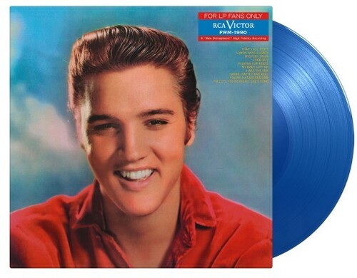 Elvis Presley - For Lp Fans Only (Blue) [Colored Vinyl] [Limited Edition] [180 Gram] (Hol)