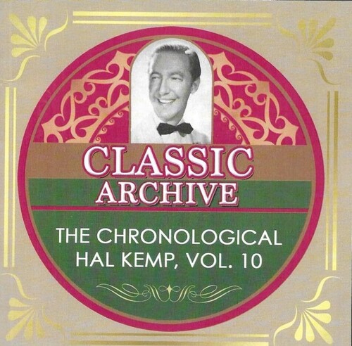 Chronological Hal Kemp, Vol. 10 1940-41