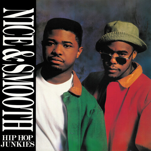 Hip Hop Junkies (LP Version) / Hip Hop Junkies (Bedford Park Mix)