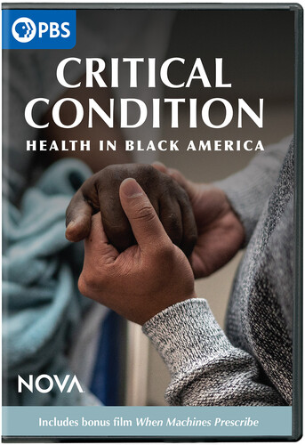 NOVA: Critical Condition - Health in Black America
