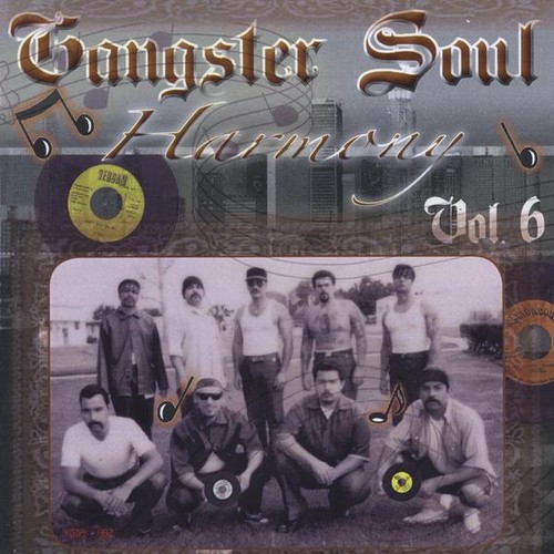 Gangster Soul Harmony 6 (Various Artists)