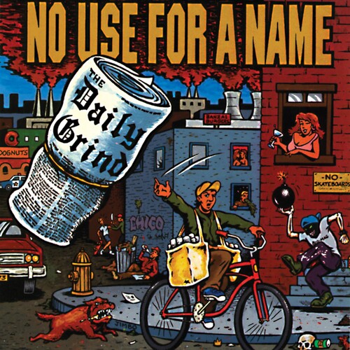 No Use for a Name : Daily Grind