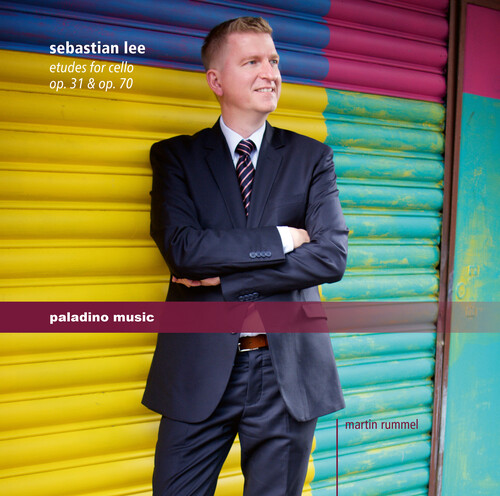 Sebastian Lee: Etudes For Cello Opp. 31 & 70
