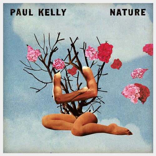 Paul Kelly - Nature [LP]