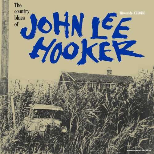 The Country Blues Of John Lee Hooker