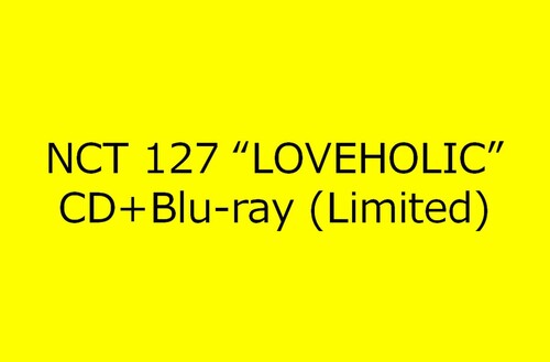 NCT 127 -  Loveholic (Limited) (incl. Blu-Ray, 30pg Booklet + Trading Card) [Import]