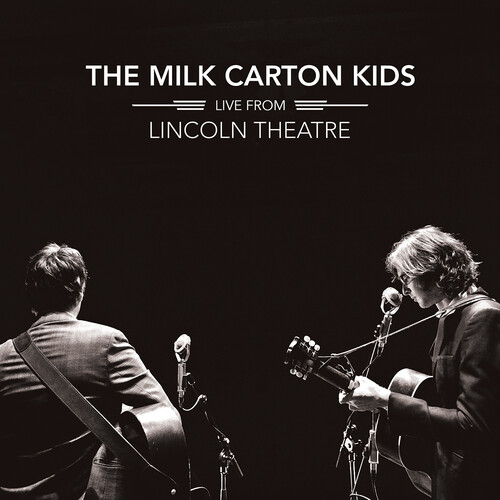 The Milk Carton Kids - Live From Lincoln Theatre [2LP]