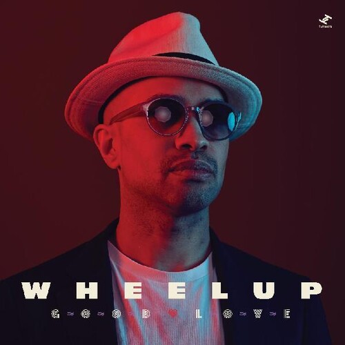 WheelUP - Good Love vinyl record cover