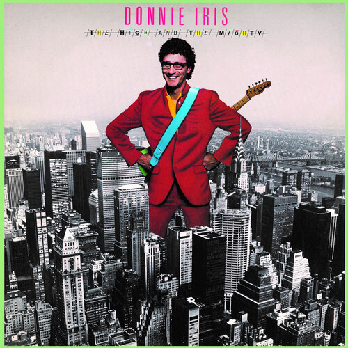 Donnie Iris - The High & The Mighty vinyl record cover