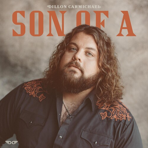 Son of A|Dillon Carmichael