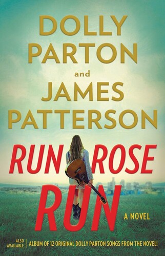 James Patterson  / Parton,Dolly - Run Rose Run (Hcvr)