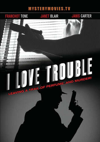 I Love Trouble - I Love Trouble