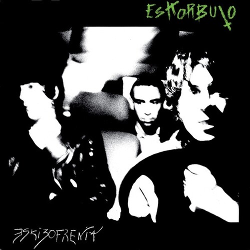 Eskorbuto - Eskizofrenia (Blk) [Colored Vinyl] (Spla)