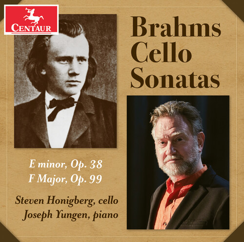 Brahms / Honigberg / Yungen - Cello Sonatas