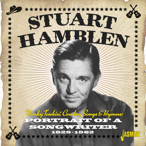 Stuart Hamblen - Honky Tonkin: Cowboy Songs & Hymns - Portrait Of A