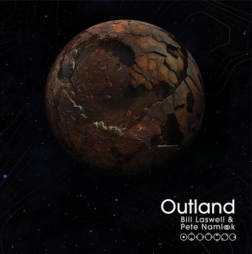 Bill Laswell  / Namlook,Pete - Outland