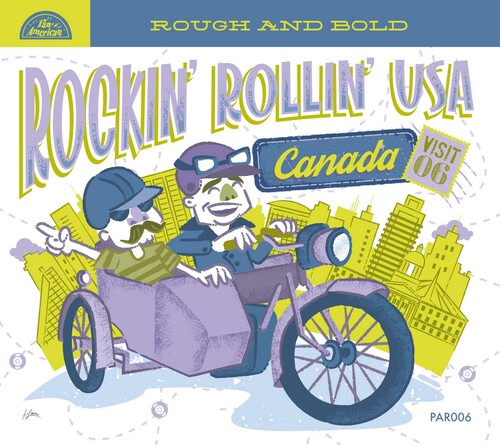 Rockin Rollin Usa Volume 6: Canada (Various Artists)