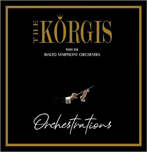 Korgis / Rialto Symphony Orchestra - Orchestrations (Uk)