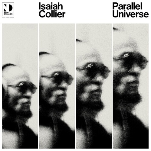 Isaiah Collier - Parallel Universe