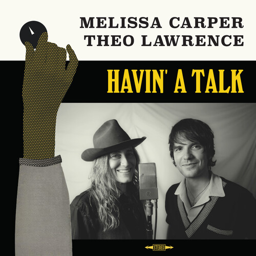 Melissa Carper &amp; Theo Lawrence - Havin' A Talk vinyl record cover