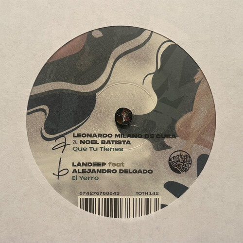 Leonardo Milano de Cuba (feat. Noel Batista) / Landeep (feat. Alejandro Delgado) - Que Tu Tienes b/w El Yerro vinyl record cover
