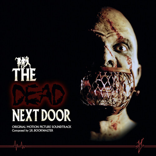 J Bookwalter .R. (Colv) (Dlx) (Gate) (Grn) (Ogv) - Dead Next Door - O.S.T. vinyl record cover