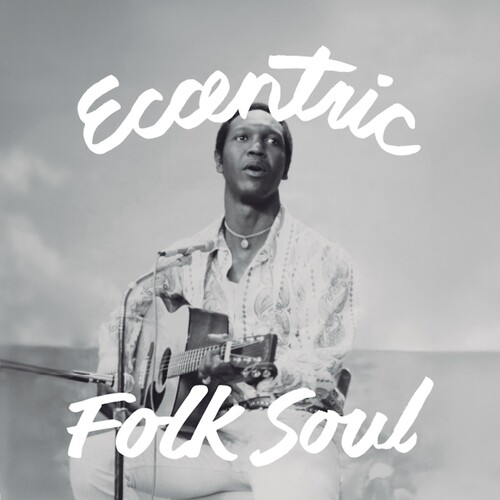 Eccentric Soul: Folk Soul (Various Artists)