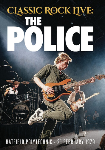 Classic Rock Live: The Police