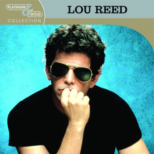 Lou Reed - Platinum & Gold Collection
