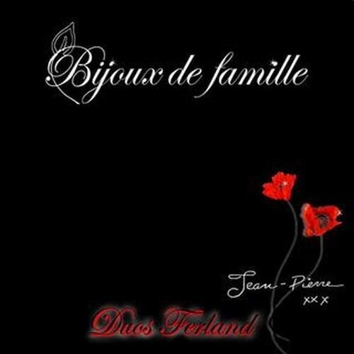 Bijoux de Famille(Duos Ferland) [Import]