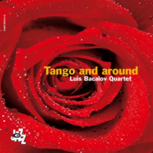 Tango & Around|Luis Quartet Bacalov