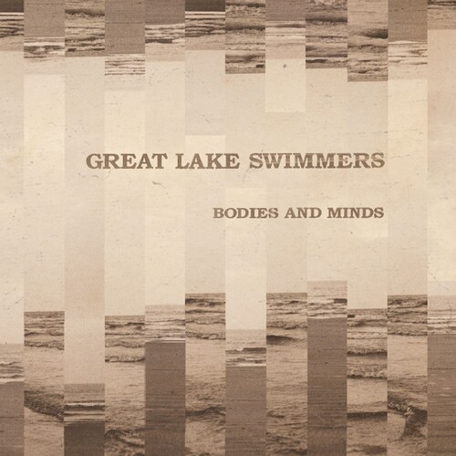 Great Lake Swimmers - Bodies And Minds [Import LP]
