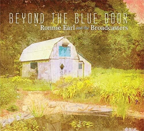 Ronnie Earl & The Broadcasters - Beyond The Blue Door [LP]