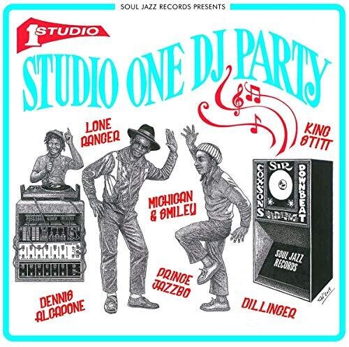 SOUL JAZZ RECORDS PRESENTS STUDIO ONE DJ PARTY