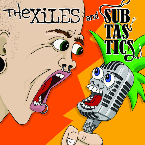 The Xiles/ Subtastics