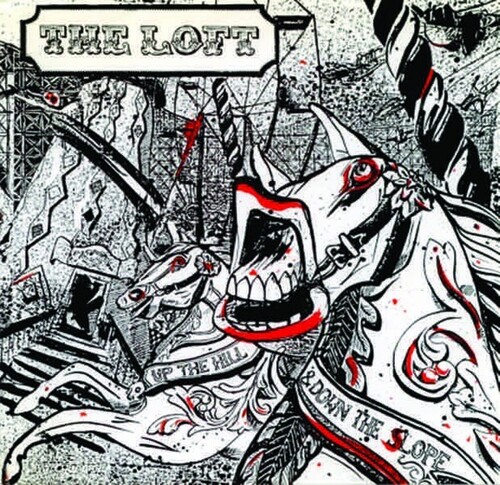 Loft - Up The Hill And Down The Slope