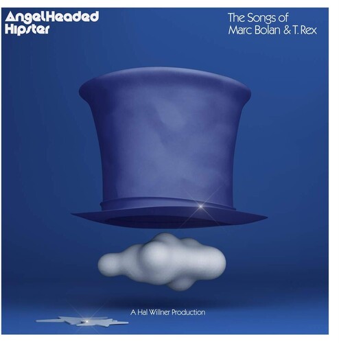 Angelheaded Hipster: The Songs Of Marc Bolan & T. Rex (Various Artist)