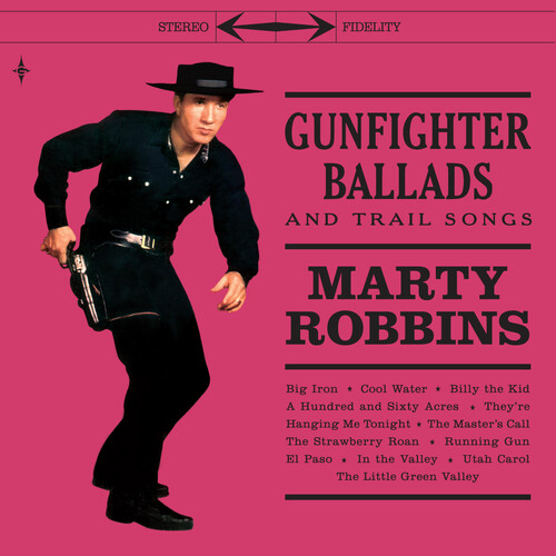 Marty Robbins - Gunfighter Ballads & Trail Songs [180-Gram Color Vinyl With Bonus 7-Inch]