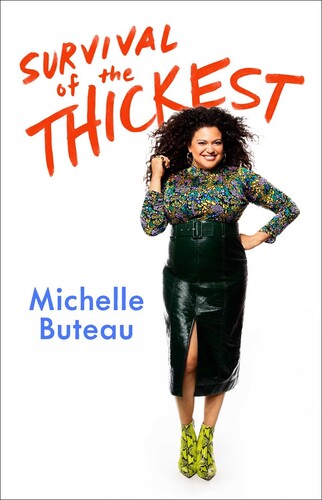 Buteau, Michelle - Survival of the Thickest: Essays