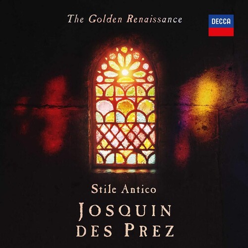Golden Renaissance: Josquin Des Prez