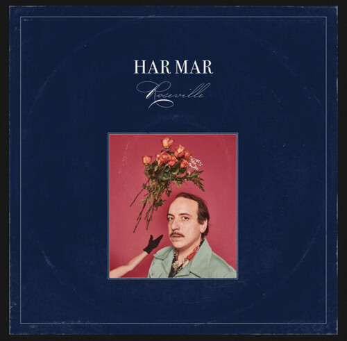 Har Mar Superstar - Roseville vinyl record cover