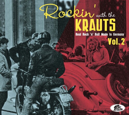 Rockin' With The Krauts: Real Rock 'n' Roll Made In Germany 2 (Various Artists)
